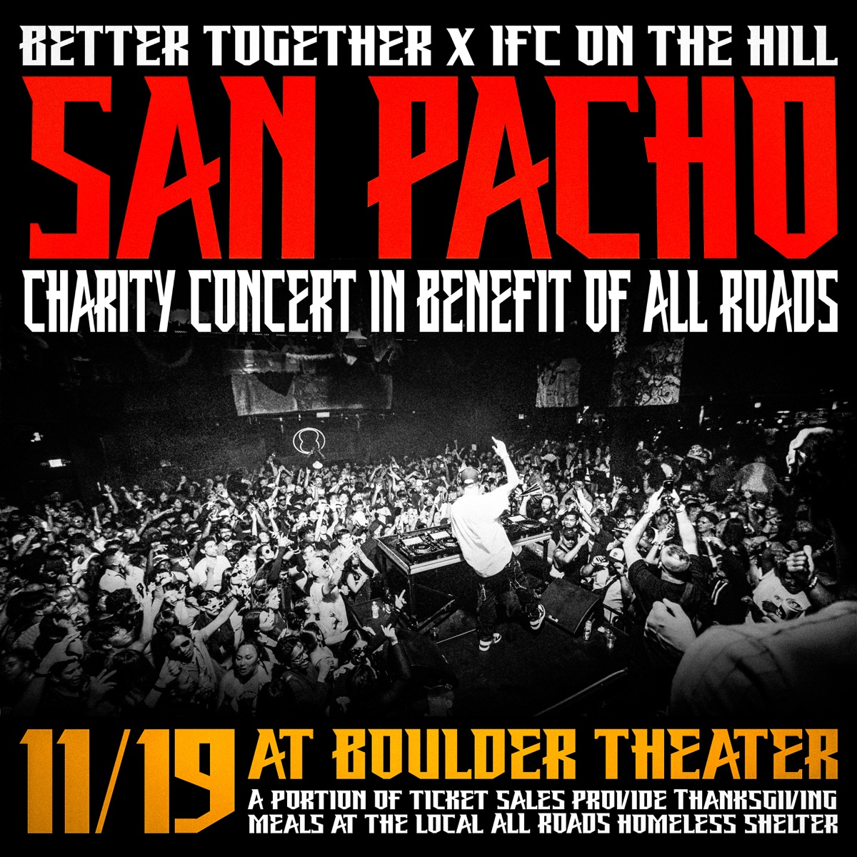 San Pacho event flyer — Thursday, November 19, 2026 at Boulder Theater, Boulder, CO, benefiting All Roads homeless shelter.